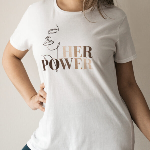 Build a Dream's #HerPower Tee Shirt in White